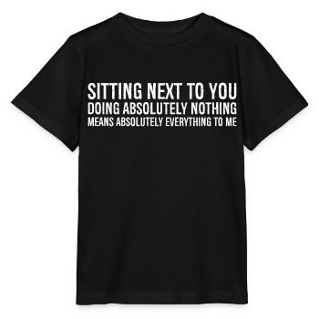 neben dir sitzen und absolut nichts tun - Stanley/Stella Kinder T-Shirt MINI CREATOR  - Schwarz - Vorne - Mikhail (115cm)