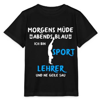 Sportlehrer Spruch Sportunterricht Schulsport - Stanley/Stella Kinder T-Shirt MINI CREATOR  - Schwarz - Vorne - Mikhail (115cm)