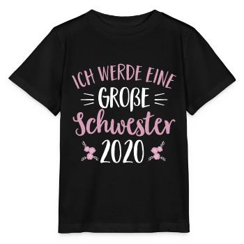 Werde große Schwester 2020 Schwangerschaft Baby - Stanley/Stella Kinder T-Shirt MINI CREATOR  - Schwarz - Vorne - Mikhail (115cm)