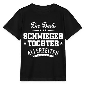 Beste Schwiegertochter Allerzeiten - Stanley/Stella Kinder T-Shirt MINI CREATOR  - Schwarz - Vorne - Mikhail (115cm)