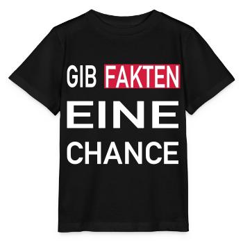 Gib Fakten eine Chance - Stanley/Stella Kinder T-Shirt MINI CREATOR  - Schwarz - Vorne - Mikhail (115cm)