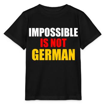 impossible is not german - Deutschland - Stanley/Stella Kinder T-Shirt MINI CREATOR  - Schwarz - Vorne - Mikhail (115cm)