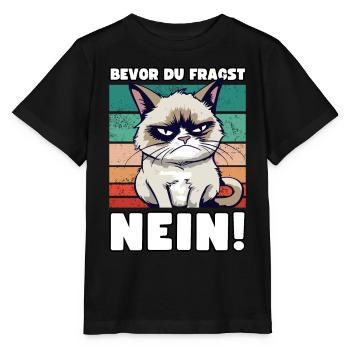 Grump Cat - Avant que vous ne demandiez non ! Dicton cynique - T-shirt bio MINI CREATOR Stanley/Stella Enfant - noir - Devant - Mikhail (115cm)