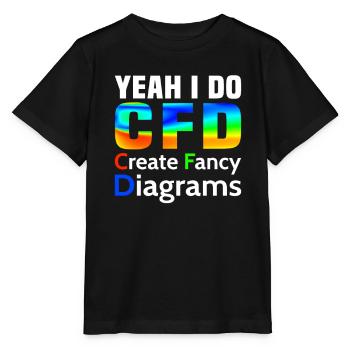 Oui, je rends la CFD amusante Ingénieur en dynamique des fluides - T-shirt bio MINI CREATOR Stanley/Stella Enfant - noir - Devant - Mikhail (115cm)
