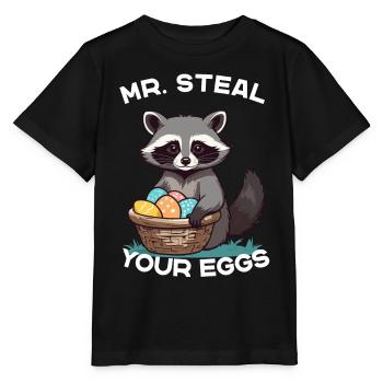 Funny Raccoon Eggs Thief Easter Saying - Stanley/Stella MINI CREATOR Kids’ T-Shirt - black - Front - Mikhail (115cm)