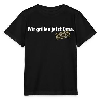 Wir grillen jetzt Oma Satzzeichen Komma Leben Omi - Stanley/Stella Kinder T-Shirt MINI CREATOR  - Schwarz - Vorne - Mikhail (115cm)
