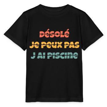 T shirt Désolé je peux pas j'ai piscine - T-shirt bio MINI CREATOR Stanley/Stella Enfant - noir - Devant - Mikhail (115cm)