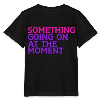 Quelque chose se passe en ce moment - T-shirt bio MINI CREATOR Stanley/Stella Enfant - noir - Devant - Mikhail (115cm)