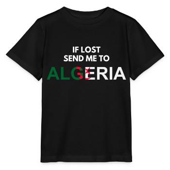 wenn ich verloren habe, schick mich nach Algerien-cadeau Algérie - Stanley/Stella Kinder T-Shirt MINI CREATOR  - Schwarz - Vorne - Mikhail (115cm)