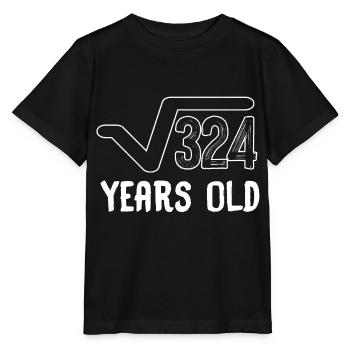 18th birthday party root of 324 years old math - Stanley/Stella MINI CREATOR Kids’ T-Shirt - black - Front - Mikhail (115cm)