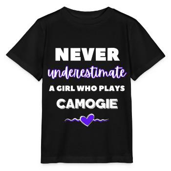 Never underestimate a girl who plays camogie. - Stanley/Stella MINI CREATOR Kids’ T-Shirt - black - Front - Mikhail (115cm)