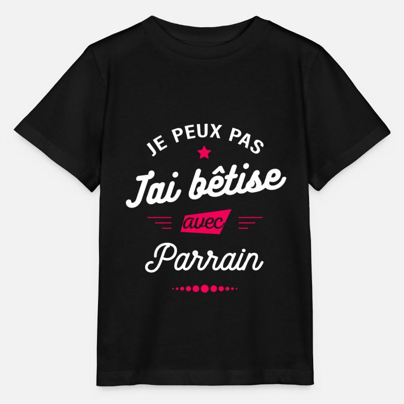 JE PEUX PAS J'AI BÊTISE AVEC PARRAIN - T-shirt bio MINI CREATOR Stanley/Stella Enfant - noir