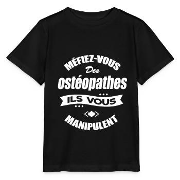 MÉFIEZ VOUS DES OSTÉOPATHES ILS VOUS MANIPULENT - T-shirt bio MINI CREATOR Stanley/Stella Enfant - noir - Devant - Mikhail (115cm)