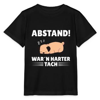 Abstand War`n harter Tach Feierabend chillen Hund - Stanley/Stella Kinder T-Shirt MINI CREATOR  - Schwarz - Vorne - Mikhail (115cm)