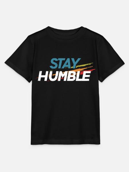 Stay humble - T-shirt bio MINI CREATOR Stanley/Stella Enfant - noir
