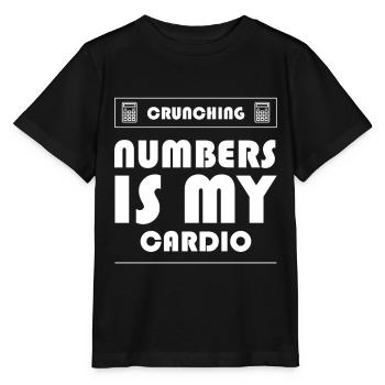 Crunching Numbers is My Cardio - Accountant Funny - Stanley/Stella MINI CREATOR Kids’ T-Shirt - black - Front - Mikhail (115cm)