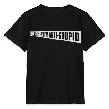 not antisocial anti stupid - Stanley/Stella MINI CREATOR Kids’ T-Shirt - black - Front - Mikhail (115cm)
