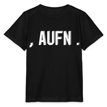 komma aufn punkt Spruch Schrift - Stanley/Stella Kinder T-Shirt MINI CREATOR  - Schwarz - Vorne - Mikhail (115cm)