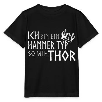 Hammer Typ, so wie Thor! - Stanley/Stella Kinder T-Shirt MINI CREATOR  - Schwarz - Vorne - Mikhail (115cm)