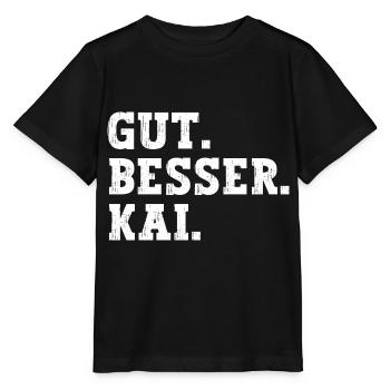 Gut Besser Kai Lustiger Spruch Name Kai - Stanley/Stella Kinder T-Shirt MINI CREATOR  - Schwarz - Vorne - Mikhail (115cm)