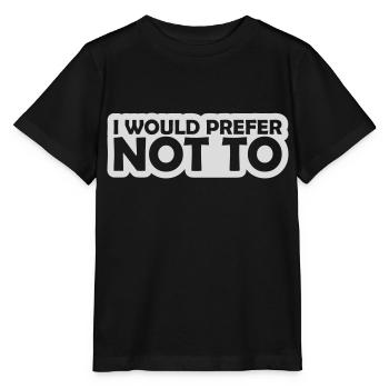 Je préfère ne pas - T-shirt bio MINI CREATOR Stanley/Stella Enfant - noir - Devant - Mikhail (115cm)
