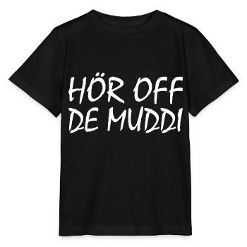 Hör auf die mutti - Stanley/Stella Kinder T-Shirt MINI CREATOR  - Schwarz - Vorne - Mikhail (115cm)