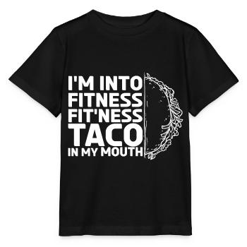 I'm Into Fitness Fit'ness Taco In My Mouth. - Stanley/Stella MINI CREATOR Kids’ T-Shirt - black - Front - Mikhail (115cm)