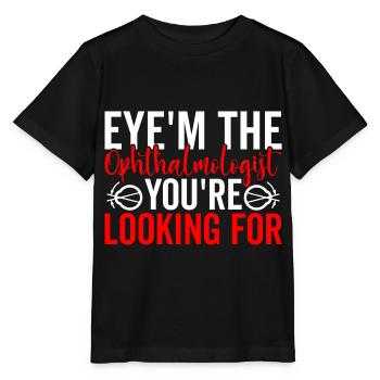 Eye’m Ophtalmologiste Opticien Ophtalmologie - T-shirt bio MINI CREATOR Stanley/Stella Enfant - noir - Devant - Mikhail (115cm)