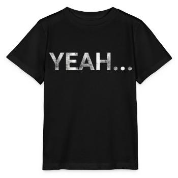 Yeah - Stanley/Stella MINI CREATOR Kids’ T-Shirt - black - Front - Mikhail (115cm)