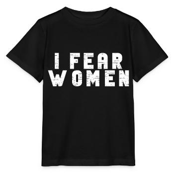 J’ai peur des femmes J’ai peur des femmes - T-shirt bio MINI CREATOR Stanley/Stella Enfant - noir - Devant - Mikhail (115cm)