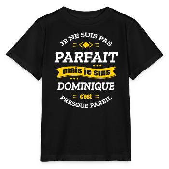 DOMINIQUE PARFAIT - PRENOM DOMINIQUE - T-shirt bio MINI CREATOR Stanley/Stella Enfant - noir - Devant - Mikhail (115cm)