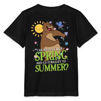 Pouvons-nous simplement sauter le printemps et aller directement à l’été - T-shirt bio MINI CREATOR Stanley/Stella Enfant - noir - Devant - Mikhail (115cm)