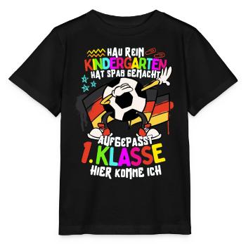 Hau rein Kindergarten: 1. Klasse hier komme ich - Stanley/Stella Kinder T-Shirt MINI CREATOR  - Schwarz - Vorne - Mikhail (115cm)