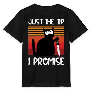 Halloween Schwarze Katze: "Just The Tip I Promise" - Stanley/Stella Kinder T-Shirt MINI CREATOR  - Schwarz - Vorne - Mikhail (115cm)