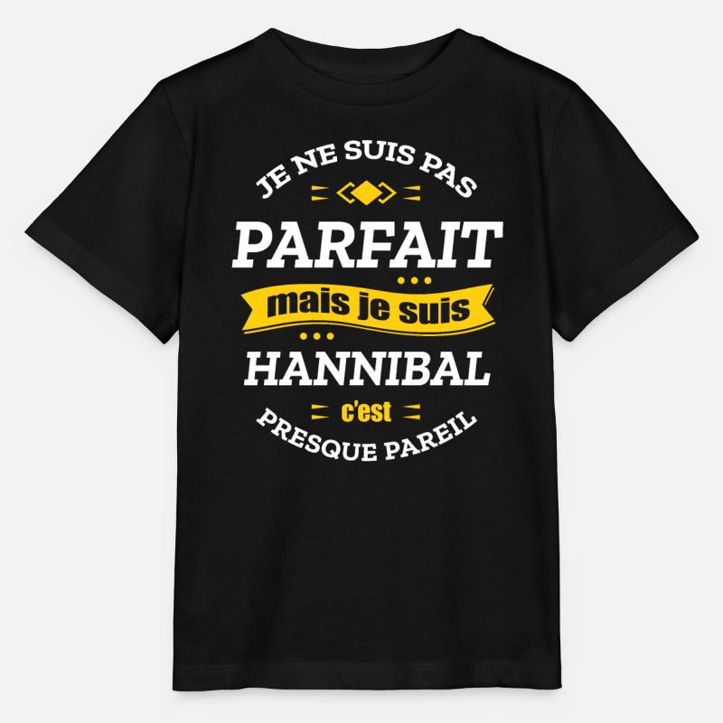 HANNIBAL PARFAIT - PRENOM HANNIBAL - T-shirt bio MINI CREATOR Stanley/Stella Enfant - noir