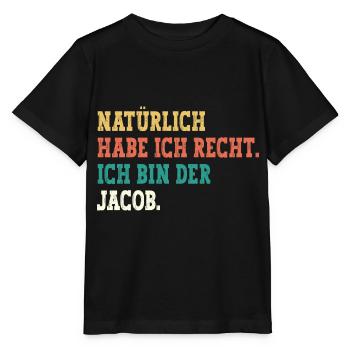 Jacob Lustiger Spruch Vorname Name Jacob - Stanley/Stella Kinder T-Shirt MINI CREATOR  - Schwarz - Vorne - Mikhail (115cm)