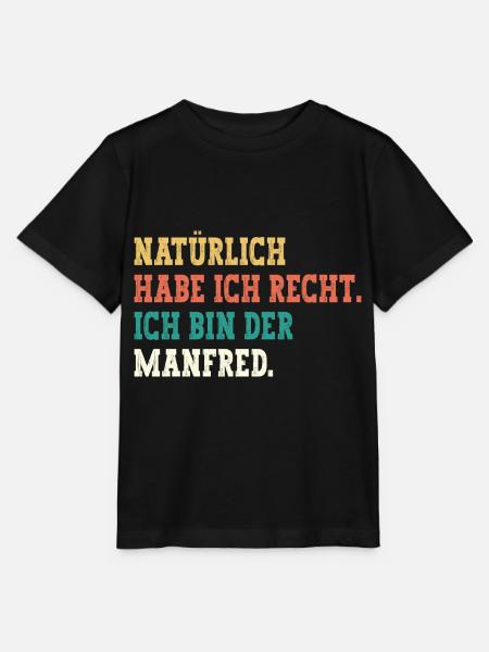 Manfred Lustiger Spruch Vorname Name Manfred - Stanley/Stella Kinder T-Shirt MINI CREATOR  - Schwarz