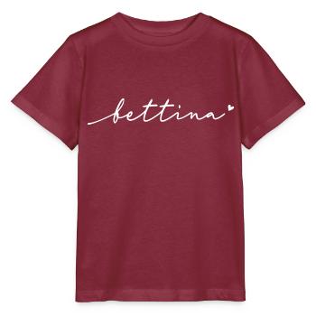 Bettina Schreibschrift Name - Stanley/Stella Kinder T-Shirt MINI CREATOR  - Burgunderrot - Vorne - Kain (125cm)