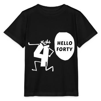 hello forty hello 40 years anniversary - Stanley/Stella MINI CREATOR Kids’ T-Shirt - black - Front - Mikhail (115cm)