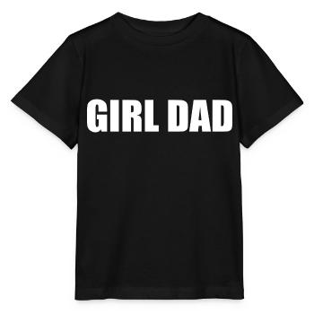 Girl dad - Stanley/Stella MINI CREATOR Kids’ T-Shirt - black - Front - Mikhail (115cm)
