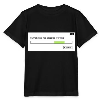 human.exe ne fonctionne plus en disant human .exe - T-shirt bio MINI CREATOR Stanley/Stella Enfant - noir - Devant - Mikhail (115cm)