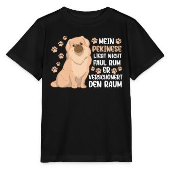 Mein Pekinese ist nicht faul Peking-Palasthund - Stanley/Stella Kinder T-Shirt MINI CREATOR  - Schwarz - Vorne - Mikhail (115cm)