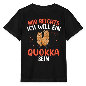 Will ein Quokka sein Australien Beuteltier - Stanley/Stella Kinder T-Shirt MINI CREATOR  - Schwarz - Vorne - Mikhail (115cm)