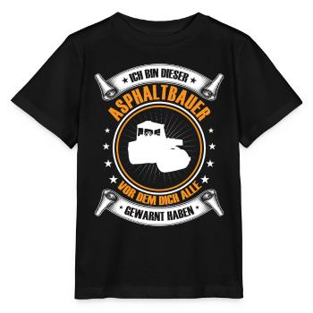 I'm this asphalt builder road construction - Stanley/Stella MINI CREATOR Kids’ T-Shirt - black - Front - Mikhail (115cm)