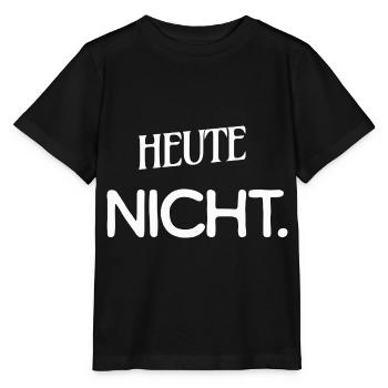 Heute nicht - Stanley/Stella Kinder T-Shirt MINI CREATOR  - Schwarz - Vorne - Mikhail (115cm)