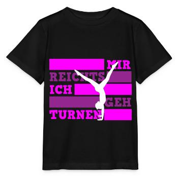 Mir reichts ich geh turnen Turnerin - Stanley/Stella Kinder T-Shirt MINI CREATOR  - Schwarz - Vorne - Mikhail (115cm)