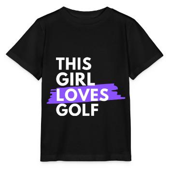 This girl loves golf. - Stanley/Stella MINI CREATOR Kids’ T-Shirt - black - Front - Mikhail (115cm)