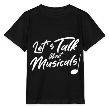 Parlons des comédies musicales Festival Musical Fest - T-shirt bio MINI CREATOR Stanley/Stella Enfant - noir - Devant - Mikhail (115cm)