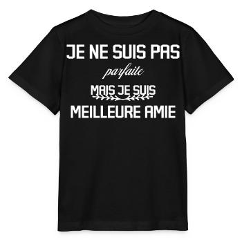 Pas parfaite mais Meilleure Amie - T-shirt bio MINI CREATOR Stanley/Stella Enfant - noir - Devant - Mikhail (115cm)