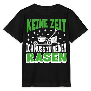 Keine Zeit, ich muss zu meinem Rasen - Stanley/Stella Kinder T-Shirt MINI CREATOR  - Schwarz - Vorne - Mikhail (115cm)